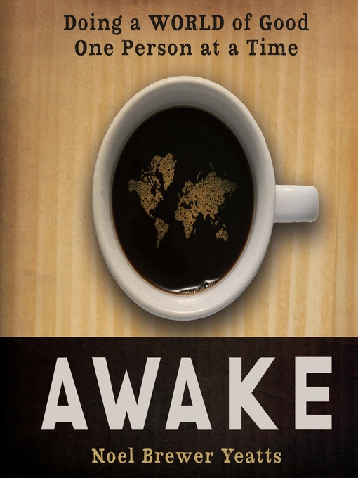 Title details for Awake by Noel Brewer Yeatts - Available